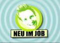 Neu im Job