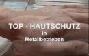 Hautschutz in Metallbetrieben